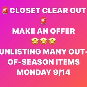 CLOSET CLEAR OUT!!!